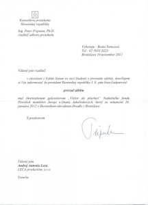 Záštita prezidenta SR J.E. Ivana Gašparoviča nad 2. ročníkom benefičného galavečera Vietor do plachiet